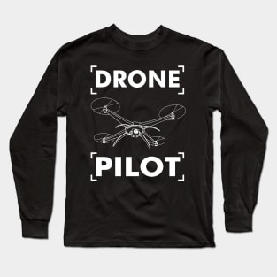 Drone Pilot Long Sleeve T-Shirt